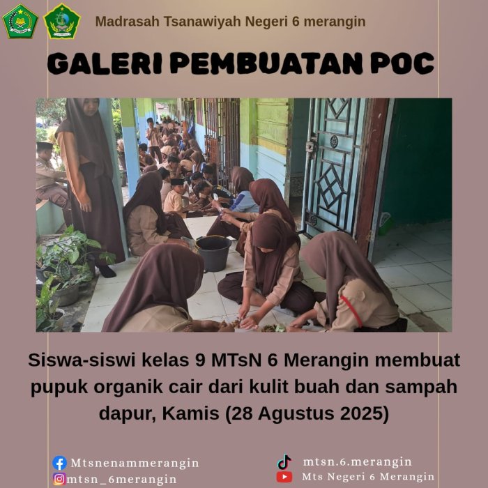 Siswa MTsN 6 Merangin Olah Sampah Jadi Pupuk Organik Cair