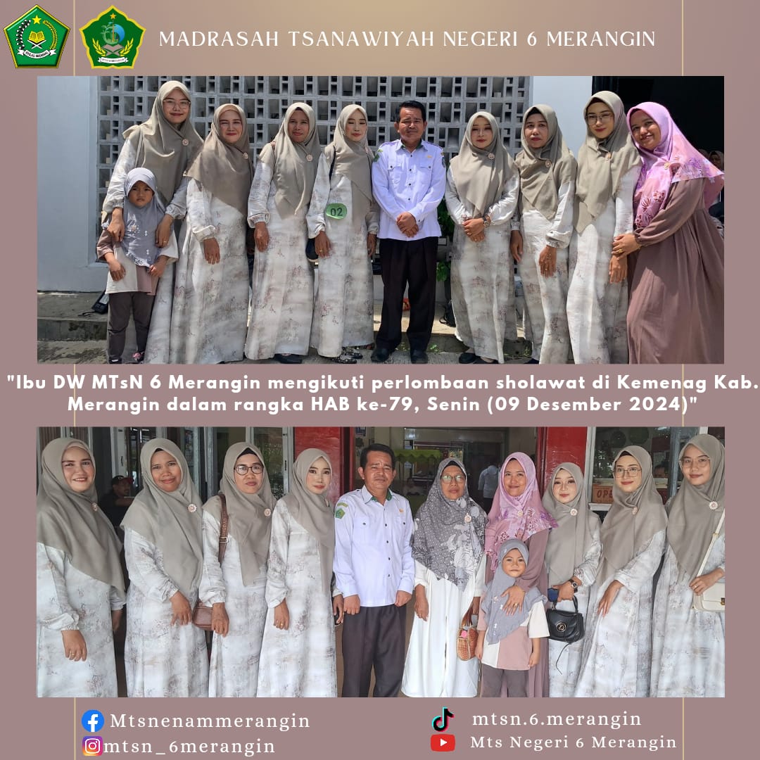 Ibu-Ibu Guru MTsN 6 Merangin Berpartisipasi dalam Perlombaan Sholawat di Kemenag Kabupaten Merangin