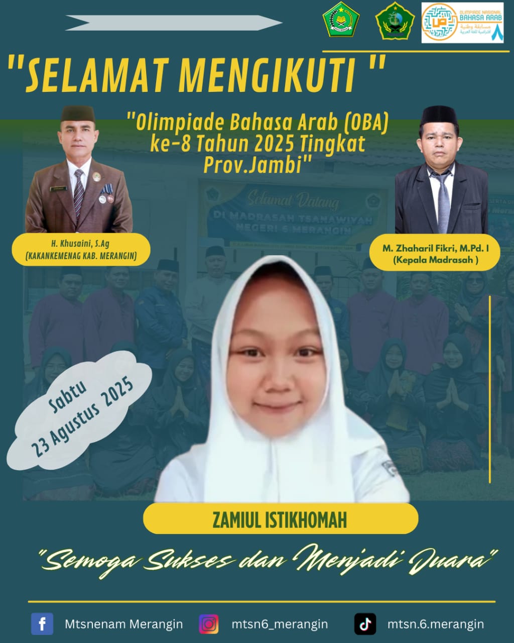 PELEPASAN SISWI MTsN 6 MERANGIN MENGIKUTI OLIMPIADE BAHASA ARAB TINGKAT PROVINSI JAMBI KE-8
